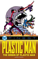 Couverture cartonnée DC Finest: Plastic Man: The Origin of Plastic Man de Jack Cole, Jack Cole