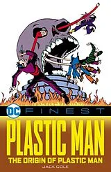 Kartonierter Einband DC Finest: Plastic Man: The Origin of Plastic Man von Jack Cole, Jack Cole