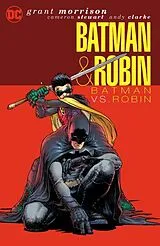 Kartonierter Einband Batman & Robin Vol. 2: Batman vs. Robin (2025 Edition) von Grant Morrison, Andy Clarke