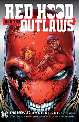 Livre Relié Red Hood & the Outlaws The New 52 Omnibus Vol. 1 (2025 Edition) de James Tynion IV, Scott Snyder, Scott Lobdell