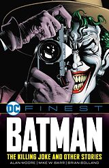 Couverture cartonnée DC Finest: Batman: The Killing Joke and Other Stories de Alan Moore, Mike W. Barr, Brian Bolland