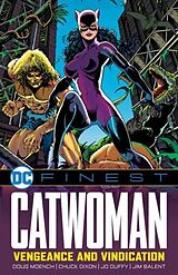 Kartonierter Einband DC Finest: Catwoman: Vengeance and Vindication von Doug Moench, Chuck Dixon, Jo Duffy