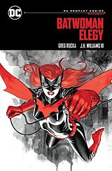 Couverture cartonnée Batwoman: Elegy: DC Compact Comics Edition de Greg Rucka, J.H. Wiliams III