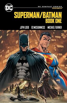 Couverture cartonnée Superman/Batman: Book One: DC Compact Comics Edition de Jeph Loeb, Ed McGuinness, Michael Turner