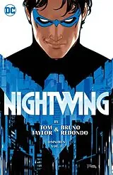 Fester Einband Nightwing by Tom Taylor and Bruno Redondo Omnibus Vol. 1 von Tom Taylor