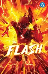 Kartonierter Einband Absolute Flash Vol. 1: Of Two Worlds von Jeff Lemire, Nick Robles