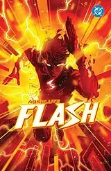 Kartonierter Einband Absolute Flash Vol. 1: Of Two Worlds von Jeff Lemire