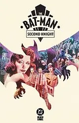 Fester Einband The Bat-Man: Second Knight von Mike Perkins, Mike Perkins