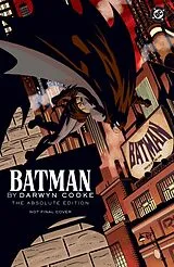 Fester Einband Batman by Darwyn Cooke: Absolute Edition von Darwyn Cooke, Babs Tarr, John McCrea