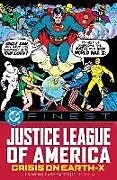 Kartonierter Einband DC Finest: Justice League of America: Crisis on Earth-X von Len Wein, Gerry Conway, Dick Dillin