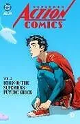 Kartonierter Einband Superman: Action Comics Vol. 2: Reign of the Superboys - Future Shock von Mark Waid, Skylar Patridge, Patricio Delpeche
