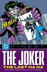 Kartonierter Einband DC Finest: The Joker: The Last Ha Ha von Dennis O'Neil, Denny O'Neil, Frank Springer