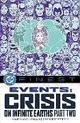Kartonierter Einband DC Finest: Events: Crisis on Infinite Earths Part Two von Roy Thomas, Dan Thomas, Various