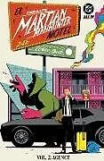 Kartonierter Einband (Kt) Absolute Martian Manhunter Vol. 2: The Agency von DENIZ CAMP, Javier Rodriguez