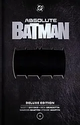 Fester Einband Absolute Batman: Deluxe Edition Vol. 1 von Scott Snyder, Nick Dragotta