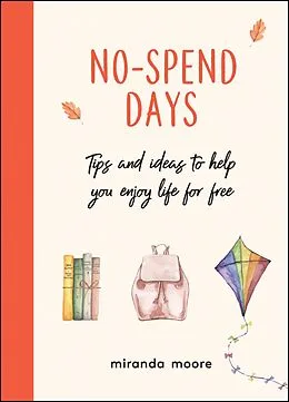 E-Book (epub) No-Spend Days von Miranda Moore
