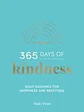 E-Book (epub) 365 Days of Kindness von Vicki Vrint