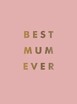 E-Book (epub) Best Mum Ever von Summersdale Publishers