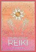 Kartonierter Einband (Kt) The Little Book of Reiki von Stephanie Drane