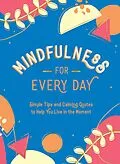 E-Book (epub) Mindfulness for Every Day von Summersdale Publishers