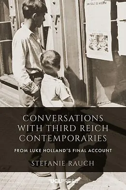 E-Book (epub) Conversations with Third Reich Contemporaries von Stefanie Rauch