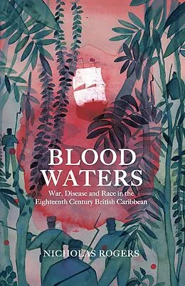 E-Book (epub) Blood Waters von Nicholas Rogers