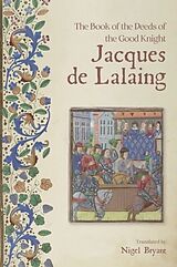 E-Book (pdf) Book of the Deeds of the Good Knight Jacques de Lalaing von Unknown
