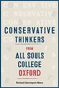 E-Book (pdf) Conservative Thinkers from All Souls College Oxford von Richard Davenport-Hines