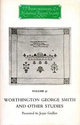 E-Book (pdf) Worthington George Smith and other case studies von Patricia Bell, Anne Buck, Alan F. Cirket