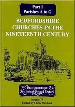 E-Book (pdf) Bedfordshire Churches in the Nineteenth Century von Elizabeth Moser, Eric Stockdale, Herman Wellenreuther