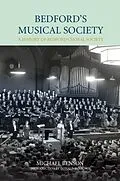 E-Book (pdf) Bedford's Musical Society von Donald Burrows, Michael Benson, Richard Moore-Colyer