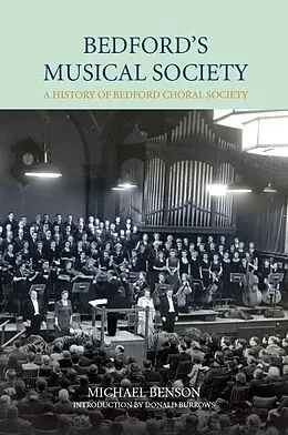 E-Book (pdf) Bedford's Musical Society von Donald Burrows, Michael Benson, Richard Moore-Colyer