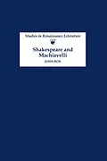 E-Book (pdf) Shakespeare and Machiavelli von John Roe