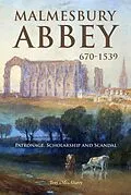 E-Book (epub) Malmesbury Abbey 670-1539 von Tony Mcaleavy