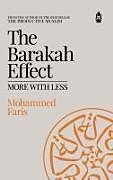 Fester Einband The Barakah Effect von Mohammed A Faris