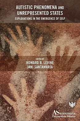 E-Book (pdf) Autistic Phenomena and Unrepresented States von 