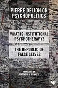 E-Book (epub) Pierre Delion on Psychopolitics von