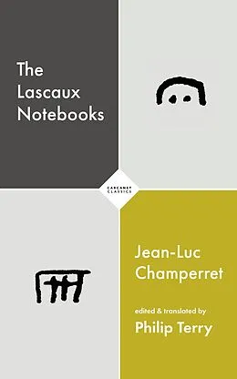 E-Book (epub) The Lascaux Notebooks von Jean-Luc Champerret