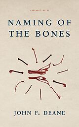 E-Book (epub) Naming of the Bones von John F. Deane