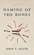 E-Book (epub) Naming of the Bones von John F. Deane