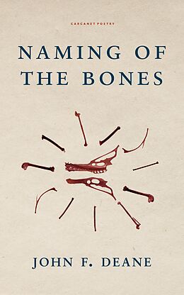 E-Book (epub) Naming of the Bones von John F. Deane
