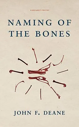 E-Book (epub) Naming of the Bones von John F. Deane