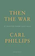 E-Book (epub) Then the War von Carl Phillips