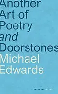 E-Book (epub) Another Art of Poetry and Doorstones von Michael Edwards