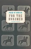 E-Book (epub) For the Unnamed von Fred D'Aguiar