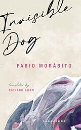 Couverture cartonnée Invisible Dog de Fabio Morabito