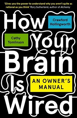 Couverture cartonnée How Your Brain Is Wired de Crawford Hollingworth, Cathy Tomlinson