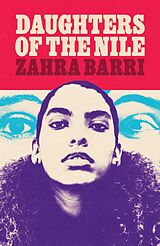 eBook (epub) Daughters of the Nile de Zahra Barri