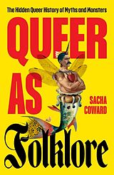Livre Relié Queer as Folklore de Sacha Coward