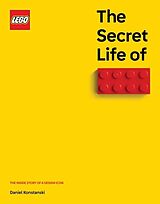 Livre Relié The Secert Life of LEGO de Daniel Konstanski